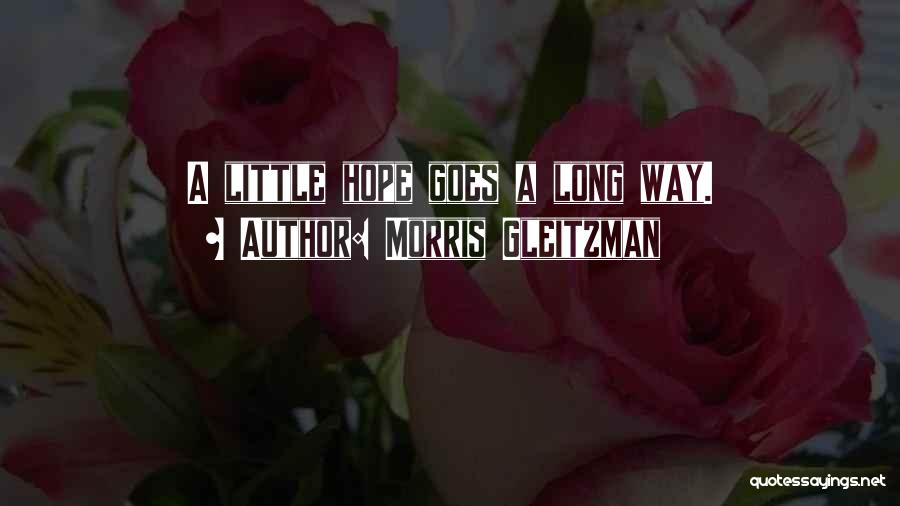 Morris Gleitzman Quotes 460950