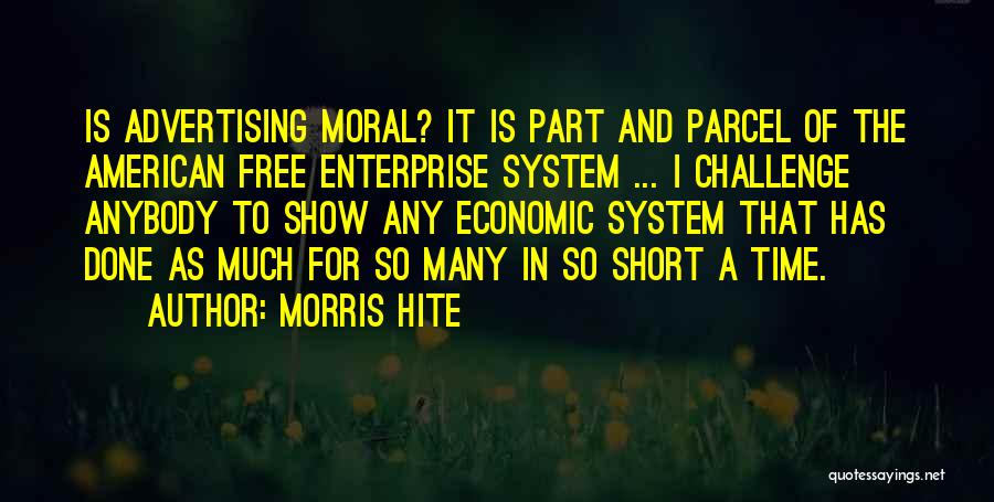 Morris Hite Quotes 635100