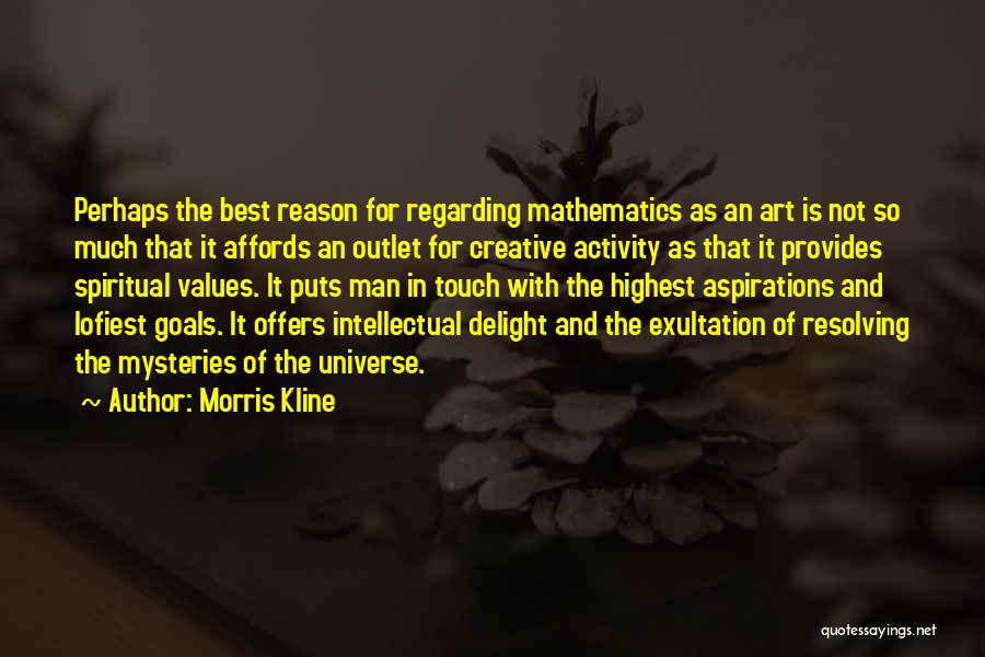 Morris Kline Quotes 1917801