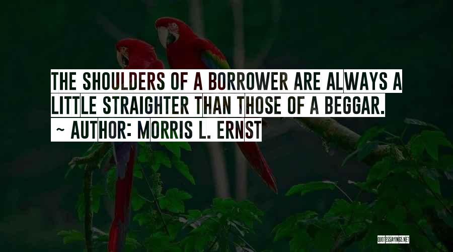 Morris L. Ernst Quotes 2130131