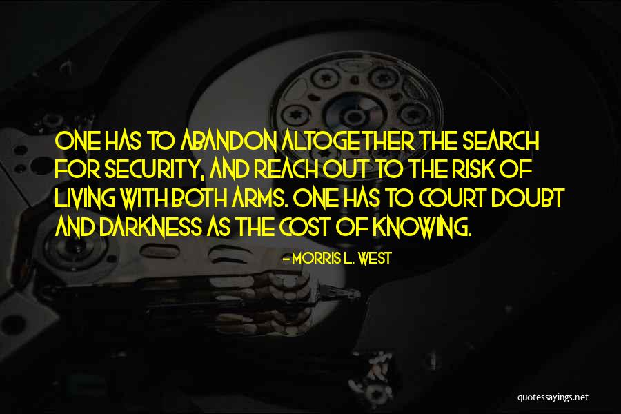 Morris L. West Quotes 85819 Morris L. West Quotes 85819