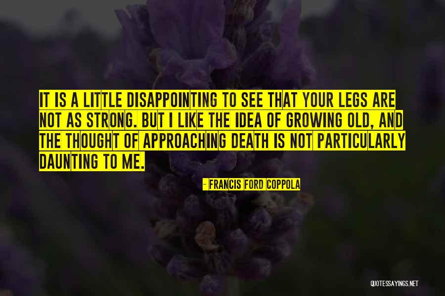 Morris Mendham Quotes By Francis Ford Coppola Morris Mendham Quotes By Francis Ford Coppola