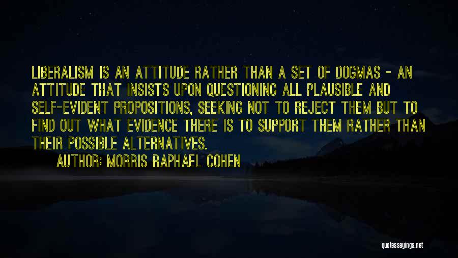 Morris Raphael Cohen Quotes 893504