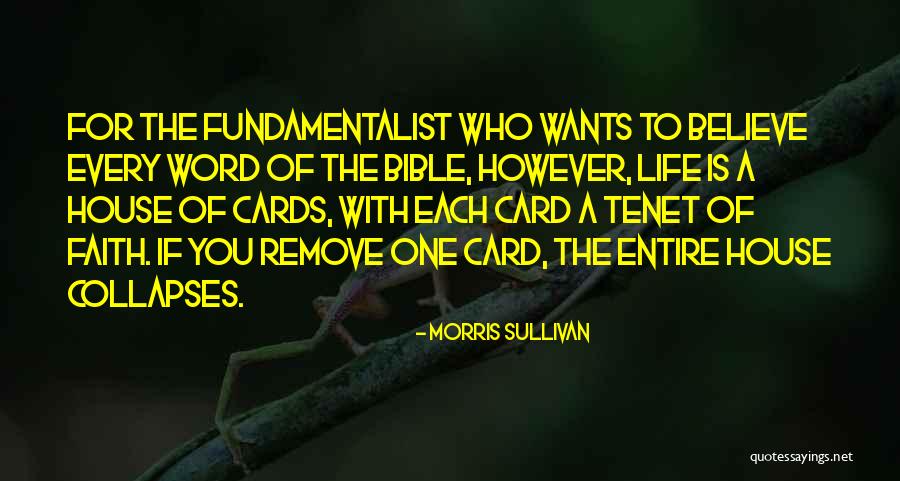 Morris Sullivan Quotes 1174373