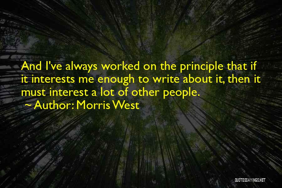 Morris West Quotes 1120312