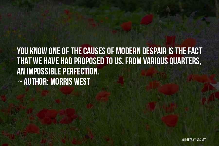 Morris West Quotes 1376599