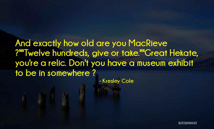 Morrisania Quotes By Kresley Cole Morrisania Quotes By Kresley Cole