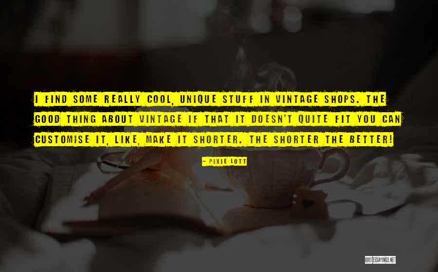 Morrisons Quotes By Pixie Lott Morrisons Quotes By Pixie Lott