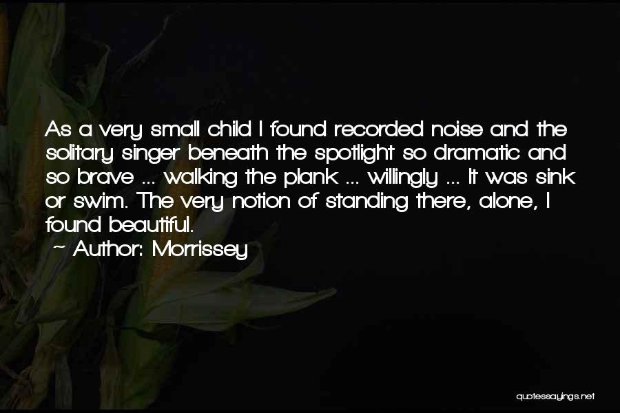 Morrissey Quotes 1134352