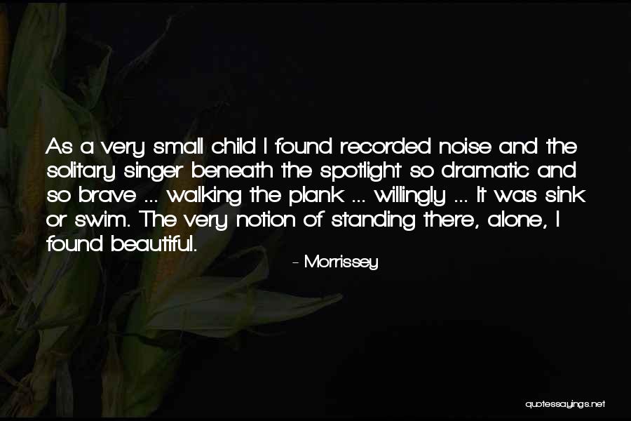 Morrissey Quotes 1134352 Morrissey Quotes 1134352