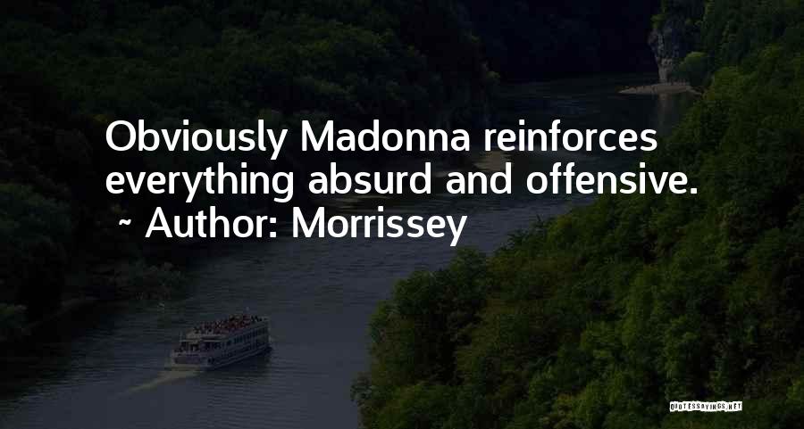Morrissey Quotes 1523164