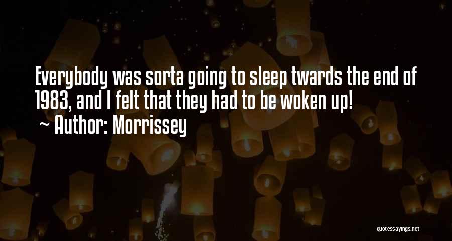 Morrissey Quotes 1901104