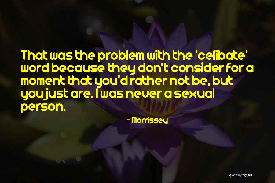 Morrissey Quotes 1976853 Morrissey Quotes 1976853