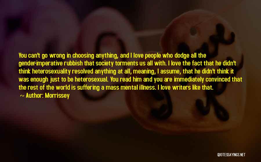 Morrissey Quotes 212231