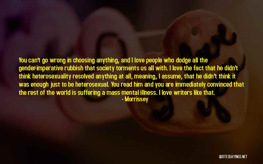 Morrissey Quotes 212231 Morrissey Quotes 212231