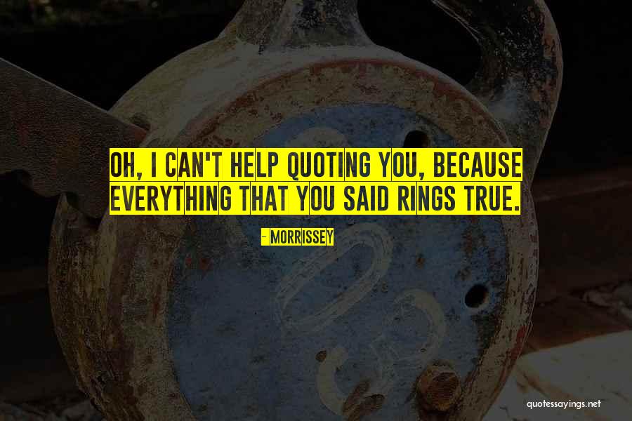 Morrissey Quotes 493543 Morrissey Quotes 493543