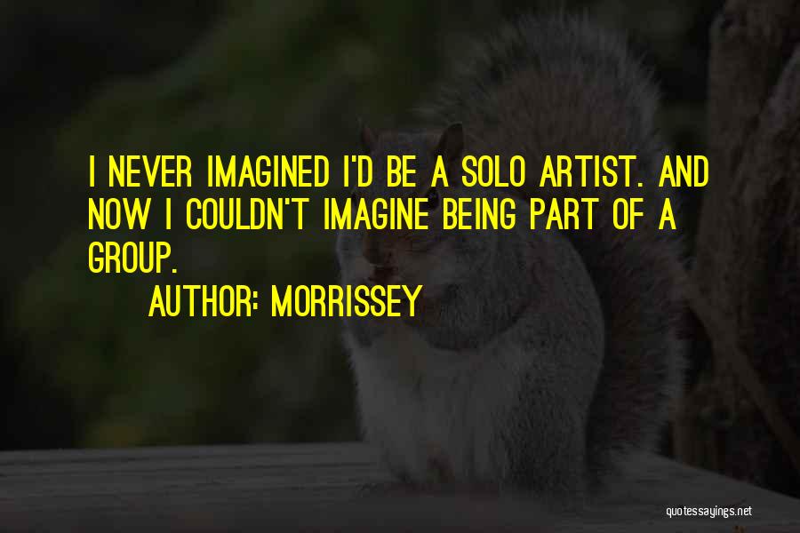 Morrissey Quotes 605133