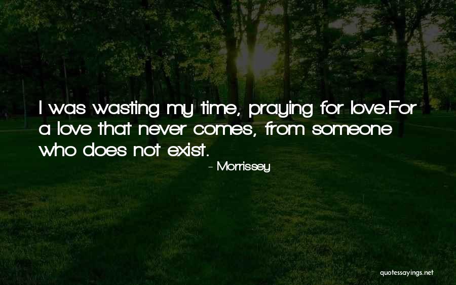 Morrissey Quotes 794882 Morrissey Quotes 794882