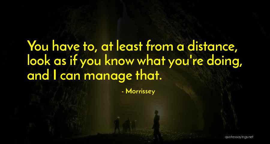 Morrissey Quotes 813185