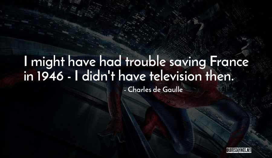Morritts Quotes By Charles De Gaulle Morritts Quotes By Charles De Gaulle