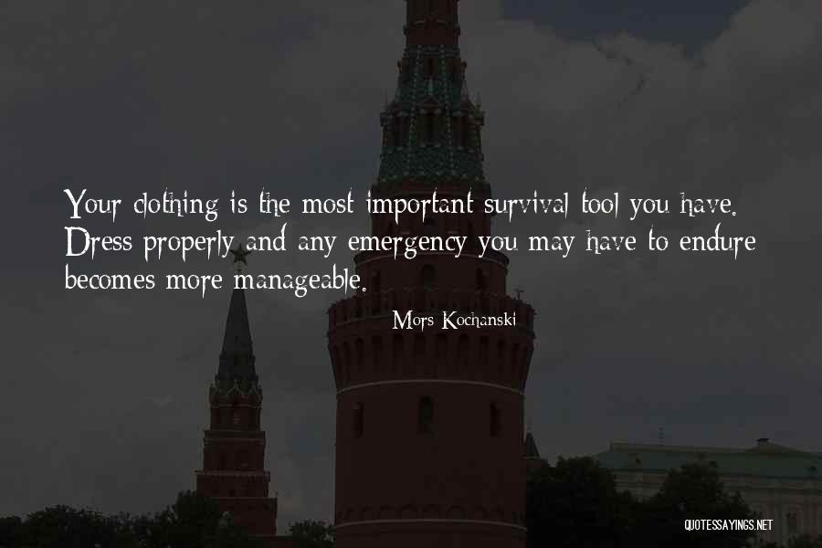 Mors Kochanski Quotes 2267776