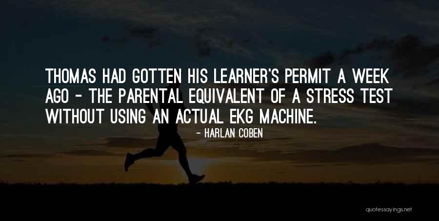 Morsani Center Quotes By Harlan Coben Morsani Center Quotes By Harlan Coben