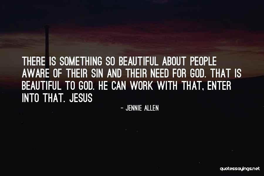 Morseth Quotes By Jennie Allen Morseth Quotes By Jennie Allen