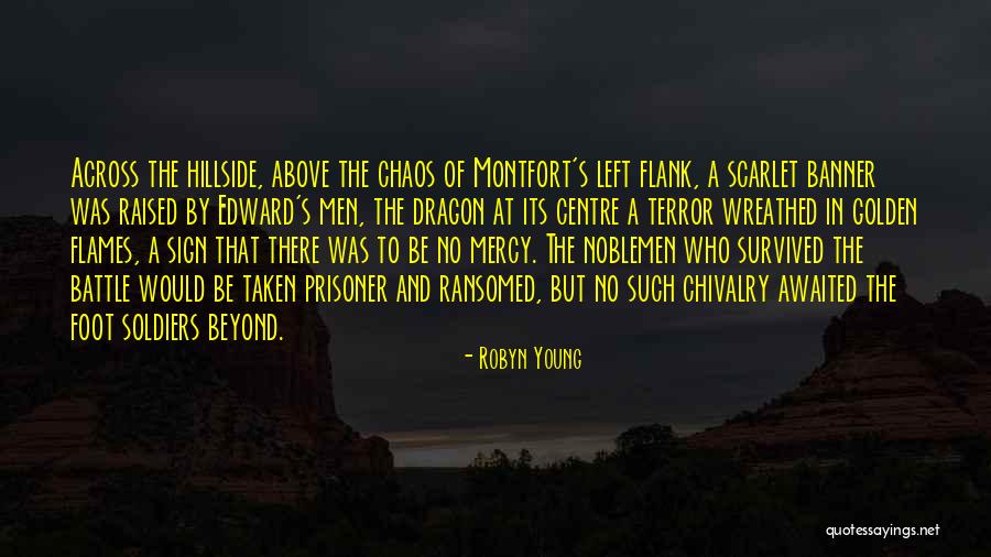 Morshedy Knife Quotes By Robyn Young Morshedy Knife Quotes By Robyn Young