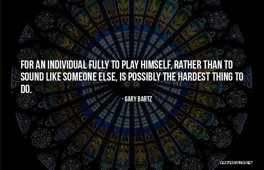 Morsiya Quotes By Gary Bartz Morsiya Quotes By Gary Bartz