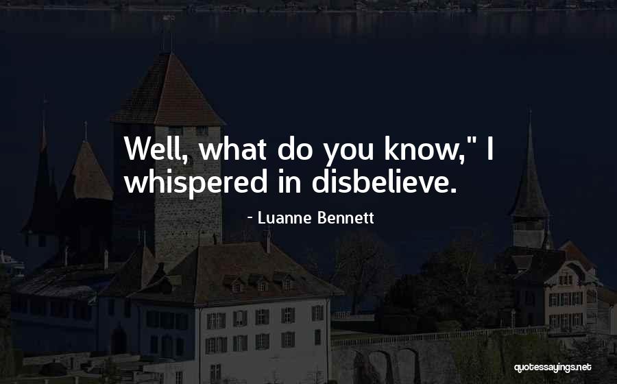 Morsiya Quotes By Luanne Bennett Morsiya Quotes By Luanne Bennett