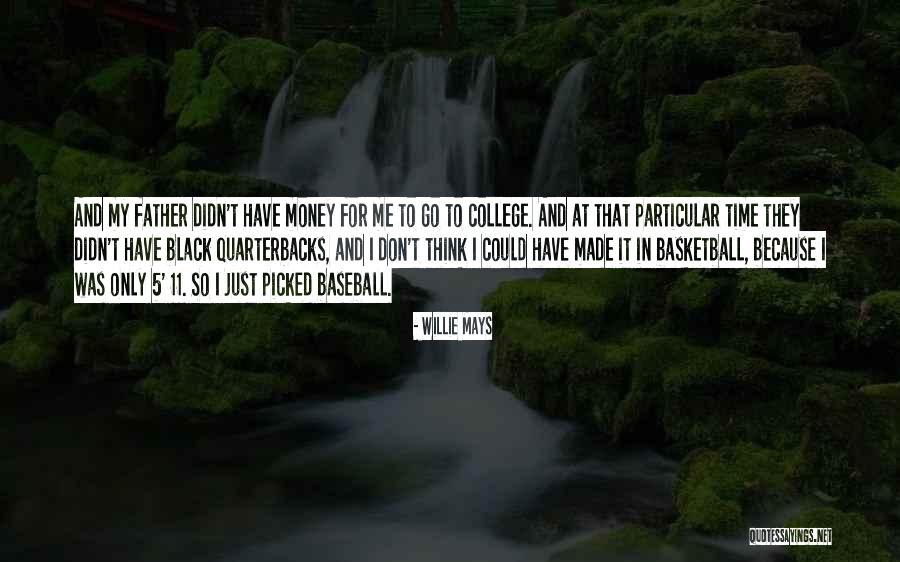 Morsomme Historier Quotes By Willie Mays Morsomme Historier Quotes By Willie Mays