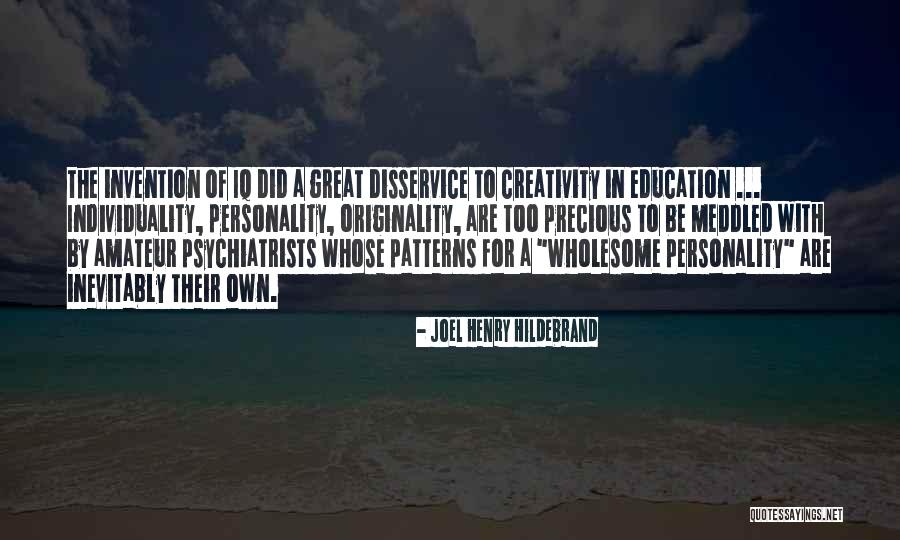 Morsomme Quotes By Joel Henry Hildebrand Morsomme Quotes By Joel Henry Hildebrand