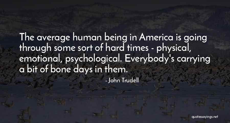 Morsures Mortelles Quotes By John Trudell Morsures Mortelles Quotes By John Trudell