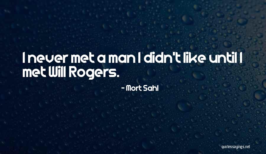 Mort Sahl Quotes 1381333