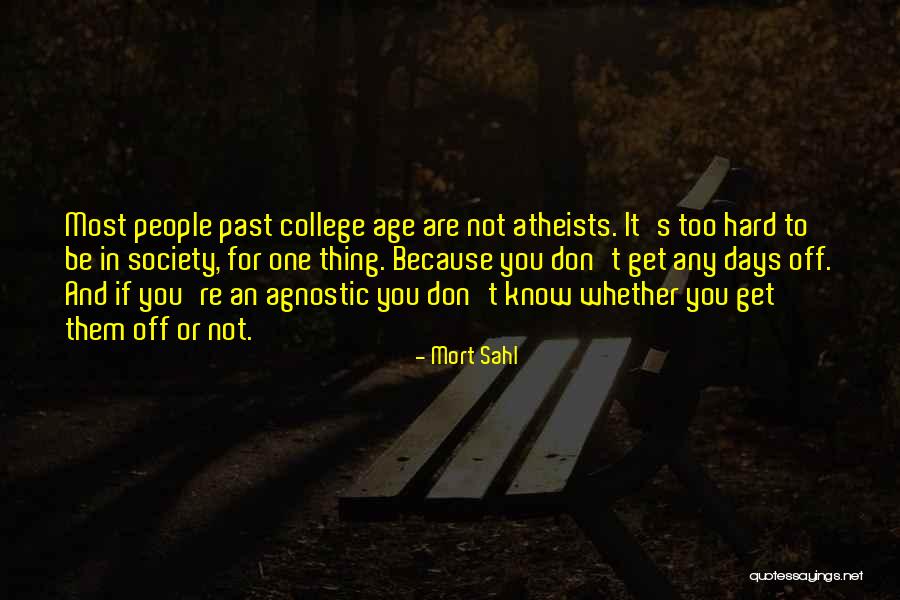 Mort Sahl Quotes 239684 Mort Sahl Quotes 239684