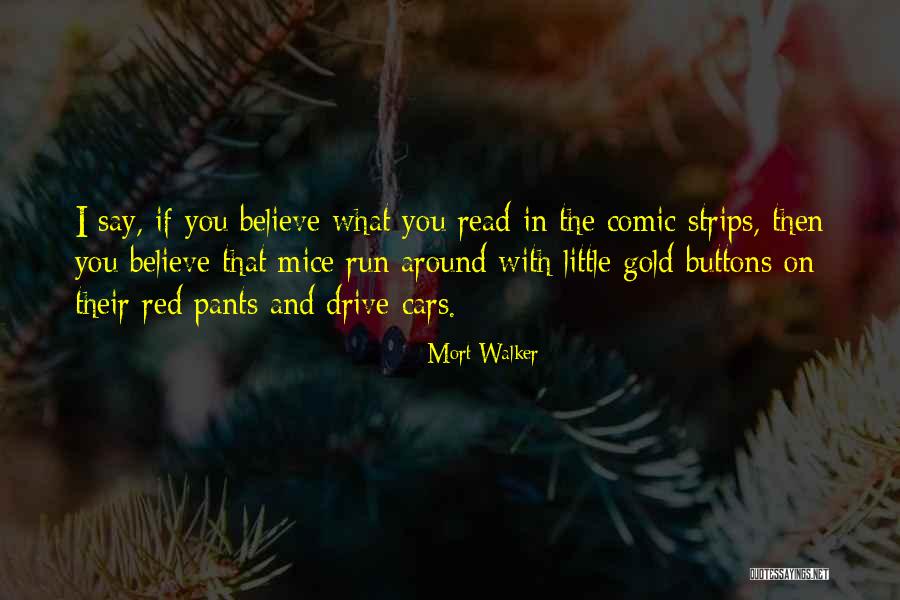 Mort Walker Quotes 1732972 Mort Walker Quotes 1732972