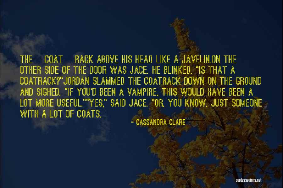 Mortal Instruments Best Jace Quotes By Cassandra Clare Mortal Instruments Best Jace Quotes By Cassandra Clare