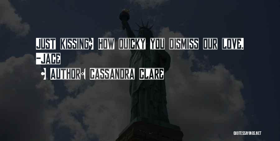 Mortal Instruments City Of Bones Jace And Clary Quotes By Cassandra Clare