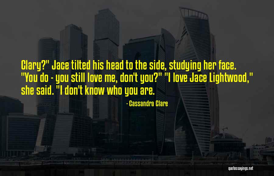 Mortal Instruments Jace Quotes By Cassandra Clare