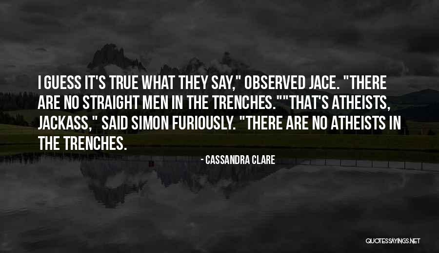 Mortal Instruments Jace Quotes By Cassandra Clare