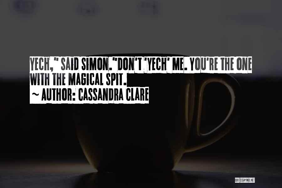 Mortal Instruments Quotes By Cassandra Clare