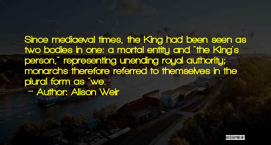 Mortal Quotes By Alison Weir