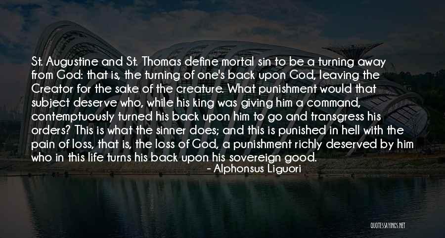 Mortal Sin Quotes By Alphonsus Liguori Mortal Sin Quotes By Alphonsus Liguori
