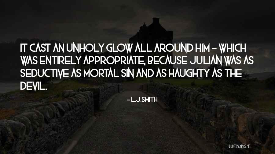 Mortal Sin Quotes By L.J.Smith Mortal Sin Quotes By L.J.Smith