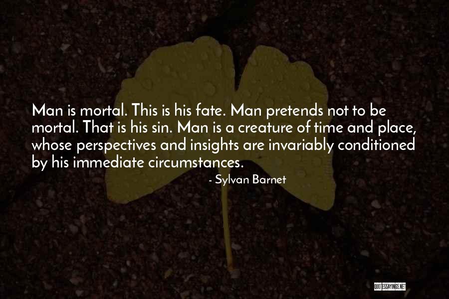 Mortal Sin Quotes By Sylvan Barnet Mortal Sin Quotes By Sylvan Barnet
