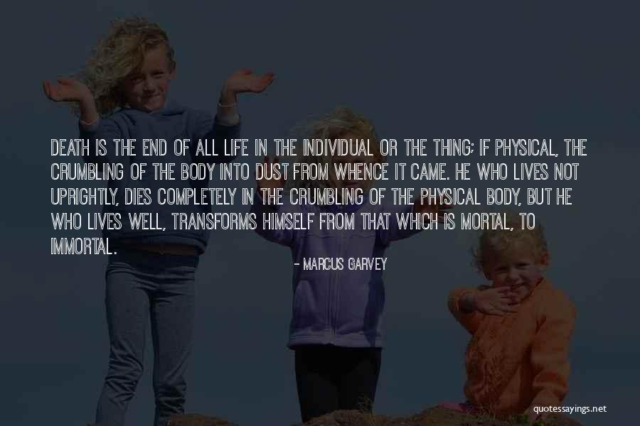 Mortal Thing Quotes By Marcus Garvey Mortal Thing Quotes By Marcus Garvey