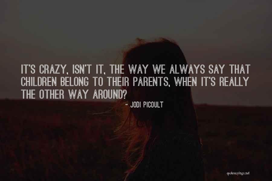 Mortalidad Materna Quotes By Jodi Picoult Mortalidad Materna Quotes By Jodi Picoult