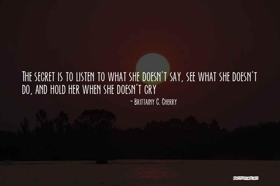 Mortalitys Quotes By Brittainy C. Cherry Mortalitys Quotes By Brittainy C. Cherry
