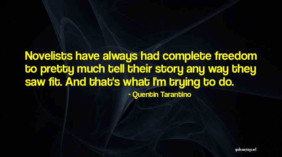 Mortared Bricks Quotes By Quentin Tarantino Mortared Bricks Quotes By Quentin Tarantino