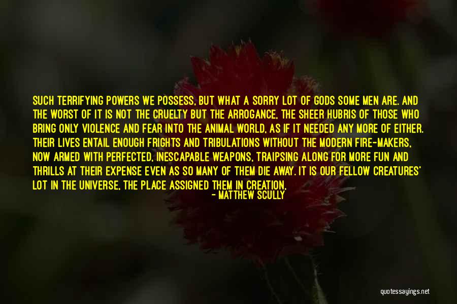 Mortasteel Quotes By Matthew Scully Mortasteel Quotes By Matthew Scully